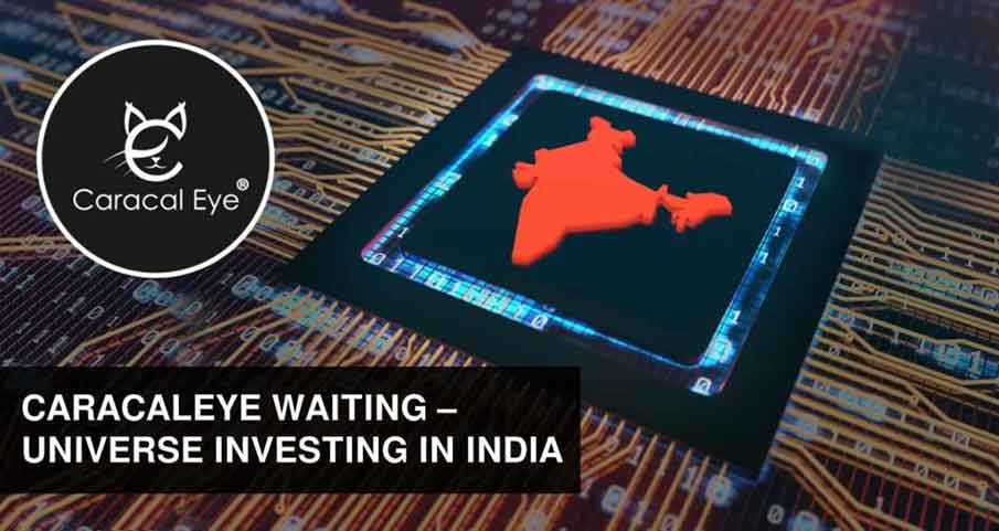 CaracalEye waiting – Universe investing in INDIA