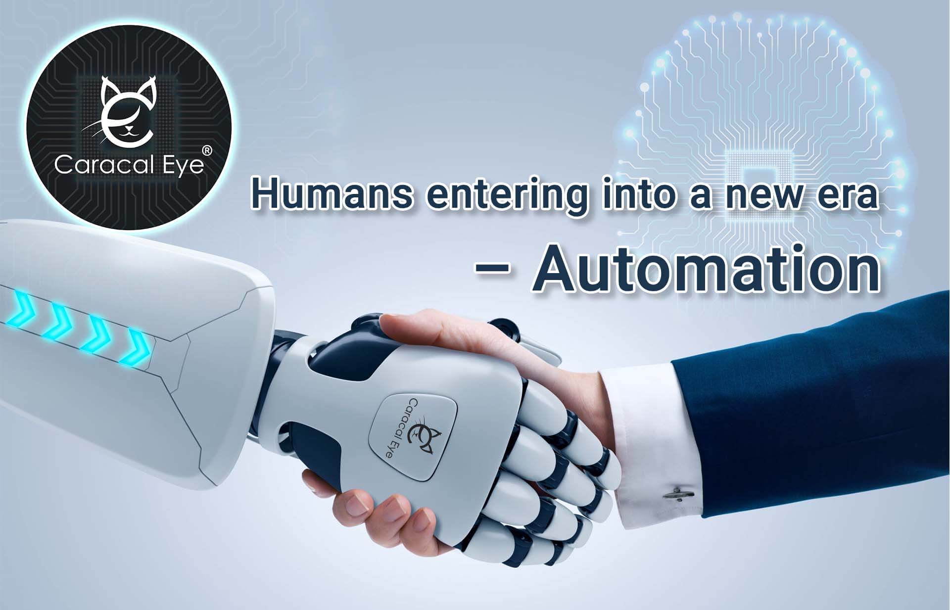 Humans entering into a new era – Automation