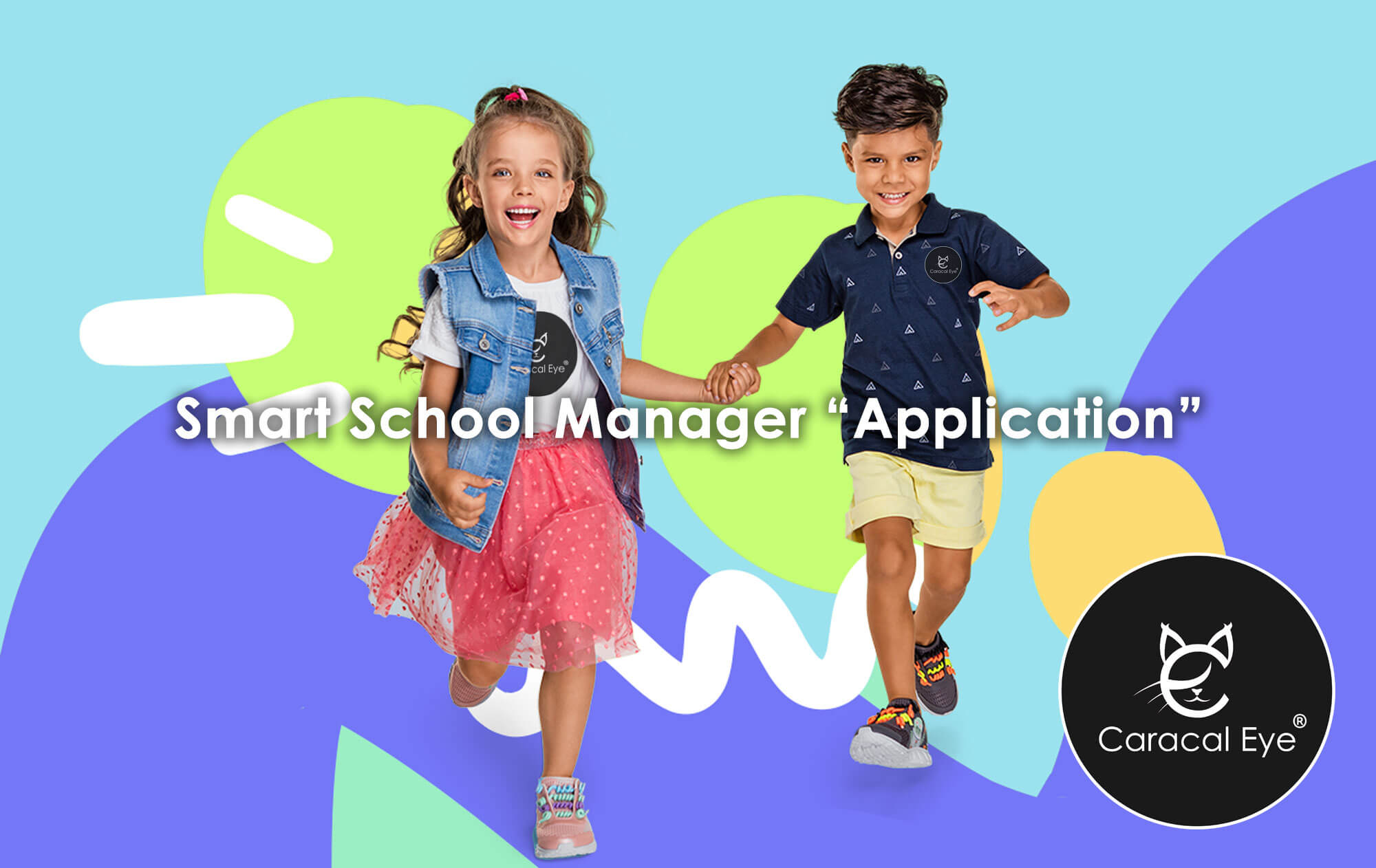 Smart School Manager “Application” Part 2 CaracalEye